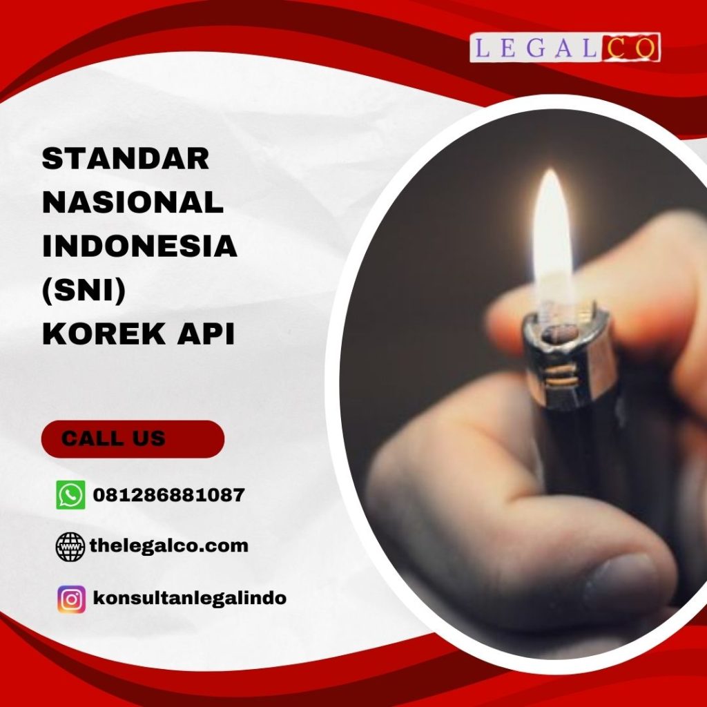 SNI KOREK API I JASA - THE LEGAL CO